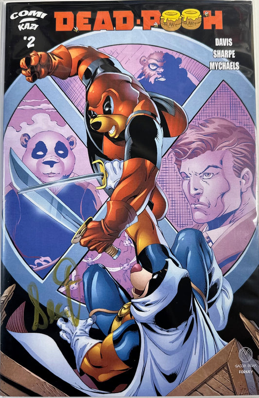 Dead Pooh Xforce #2 Signed by Sean Davis